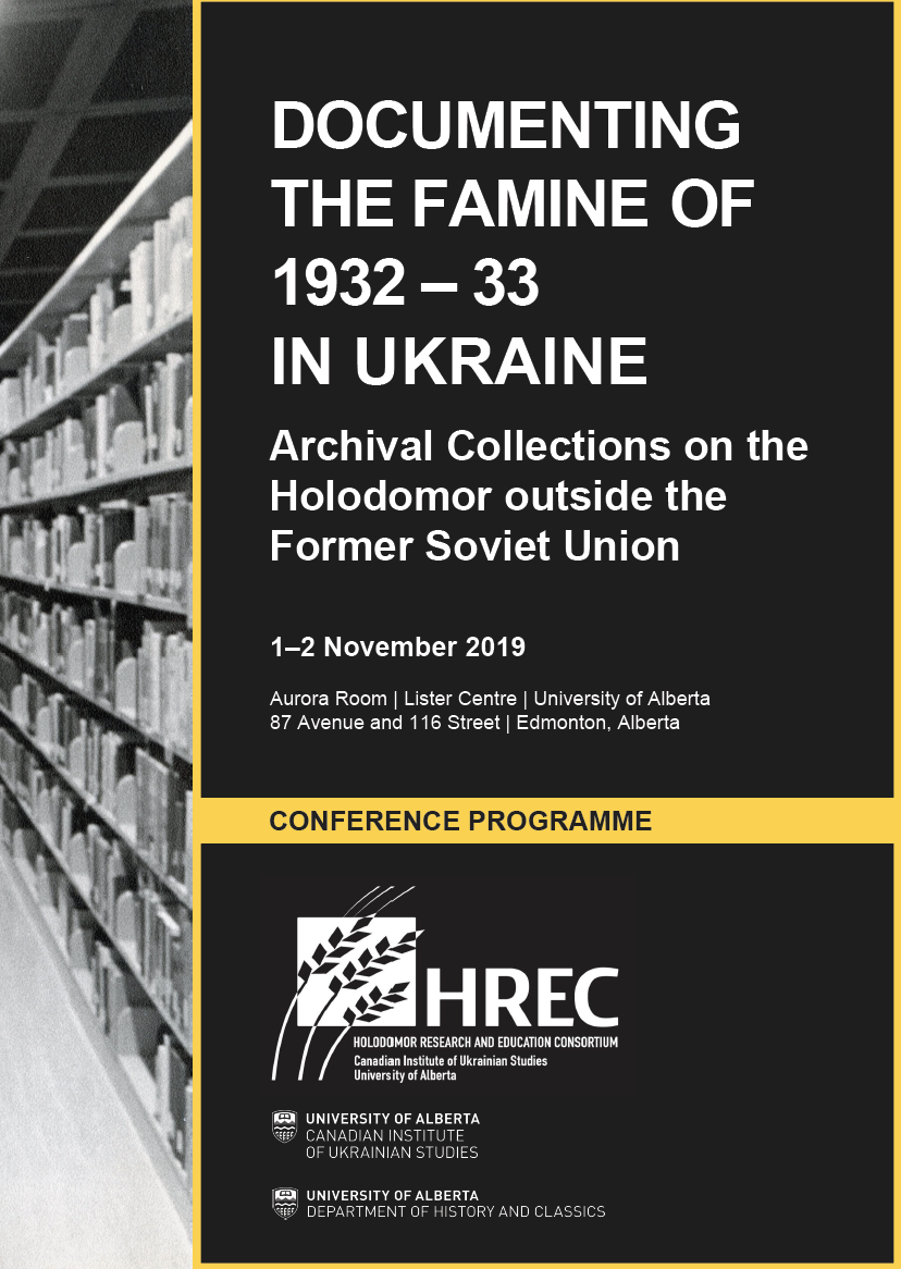 Documenting the Famine of 1932-1933 in Ukraine: Archival Collections on the Holodomor outside the former Soviet Union