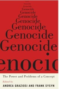 Now Available &#8212; Genocide: The Power and Problems of a Concept