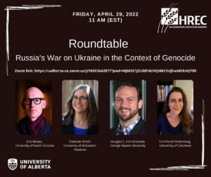 Roundtable “Russia’s War on Ukraine in the Context of Genocide”